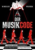 Der Musik-Code: Frequenzen, Agenden und Geheimdienste