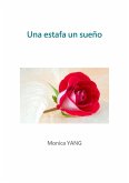 Una estafa un sueño (eBook, ePUB)