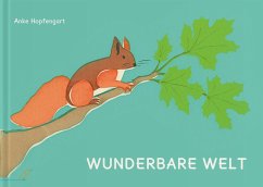 Wunderbare Welt - Hopfengart, Anke