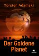 Der Goldene Planet - Bild 1