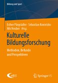Kulturelle Bildungsforschung (eBook, PDF)