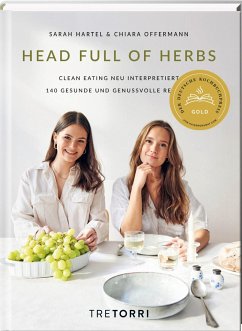 Head full of Herbs - Hartel, Sarah;Offermann, Chiara