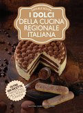 I dolci della cucina regionale italiana (eBook, ePUB)