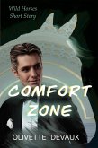 Comfort Zone (Wild Horses Short Stories) (eBook, ePUB)