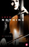 Love is Not Nothing (eBook, ePUB)