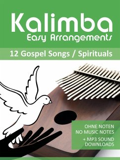 Cover Kalimba Easy Arrangements - 12 Gospel Songs / Spirituals (eBook, ePUB)