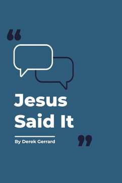 Cover Jesus Said It (eBook, ePUB)