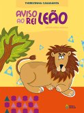 Aviso ao rei leão (eBook, ePUB) Aviso ao rei leão (eBook, ePUB)
