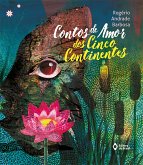 Contos de amor dos cinco continentes (eBook, ePUB)