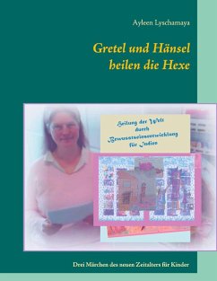 Gretel und Hänsel heilen die Hexe - 2 (eBook, ePUB)