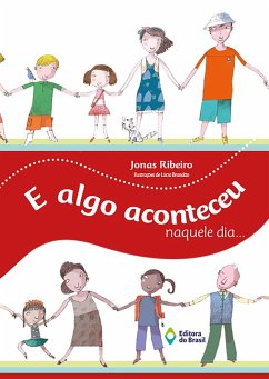 E algo aconteceu naquele dia... (eBook, ePUB) - Ribeiro, Jonas