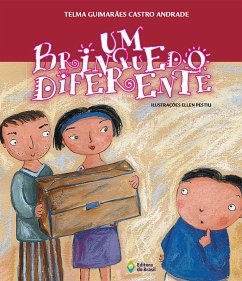 Um brinquedo diferente (eBook, ePUB) - Guimarães Castro Andrade, Telma