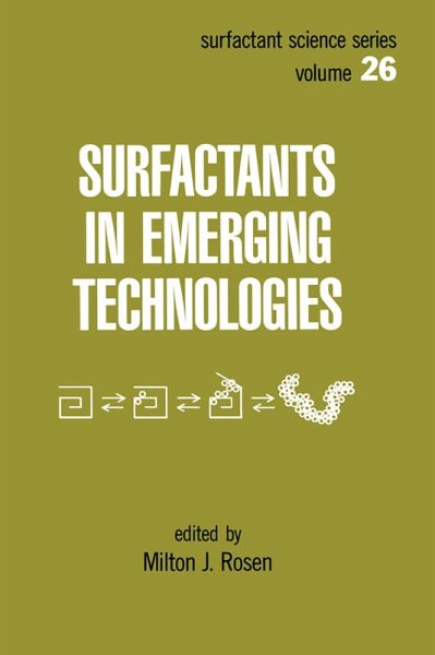 Surfactants in Emerging Technology (eBook, PDF) Surfactants in Emerging Technology (eBook, PDF)