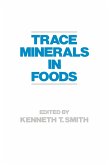 Trace Minerals in Foods (eBook, PDF)