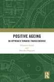 Positive Ageing (eBook, PDF)