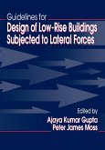 Guidelines for Design of Low-Rise Buildings Subjected to Lateral Forces (eBook, PDF)