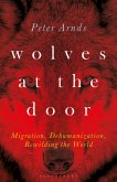 Wolves at the Door (eBook, ePUB) Wolves at the Door (eBook, ePUB)
