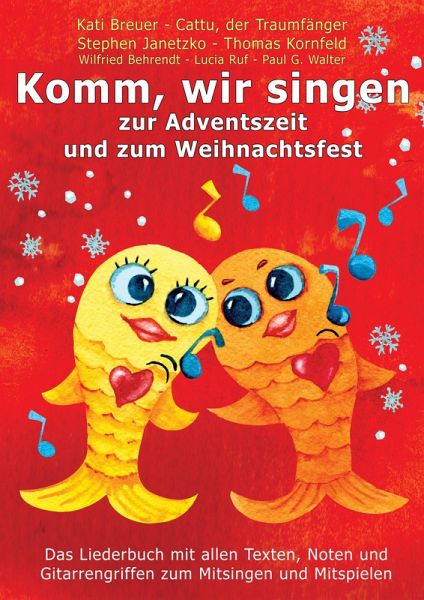 Komm, wir singen zur Adventszeit und zum Weihnachtsfest (eBook, PDF) Komm, wir singen zur Adventszeit und zum Weihnachtsfest (eBook, PDF)