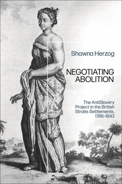Negotiating Abolition (eBook, ePUB) - Herzog, Shawna
