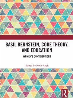 Basil Bernstein, Code Theory, and Education (eBook, ePUB)