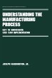 Understanding the Manufacturing Process... - Bild 1