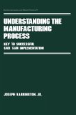 Understanding the Manufacturing Process (eBook, PDF)