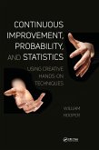 Continuous Improvement, Probability, and Statistics (eBook, ePUB)