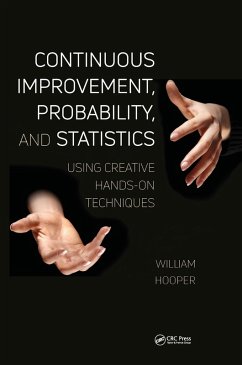 Continuous Improvement, Probability, and Statistics (eBook, ePUB) - Hooper, William