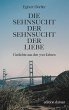Die Sehnsucht der Sehnsucht der Liebe... - Bild 1