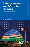 Entrepreneurs and SMEs in Rwanda (eBook, ePUB) Entrepreneurs and SMEs in Rwanda (eBook, ePUB)