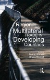 Regional and Multilateral Trade in Developing Countries (eBook, PDF)