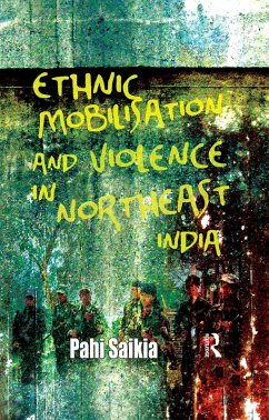 Cover Ethnic Mobilisation and Violence in Northeast India (eBook, PDF)