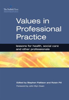 Values in Professional Practice (eBook, ePUB) - Pattison, Stephen; Pill, Roisin