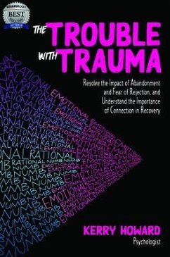 The Trouble With Trauma (eBook, ePUB) - Howard, Kerry