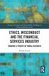 Ethics, Misconduct and the Financial... - Bild 1