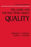 The Good and the Bad News about Quality (eBook, PDF)