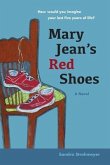 Mary Jean's Red Shoes: A Novel (eBook, ePUB)