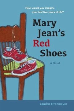 Cover Mary Jean's Red Shoes: A Novel (eBook, ePUB)