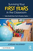 Surviving Your First Years in the Classroom (eBook, ePUB)