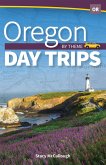 Oregon Day Trips by Theme (eBook, ePUB)