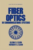 Fiber Optics in Communications Systems (eBook, ePUB)