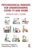 Psychological Insights for Understanding COVID-19 and Work (eBook, ePUB)