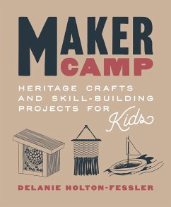 Maker Camp (eBook, ePUB) - Holton-Fessler, Delanie