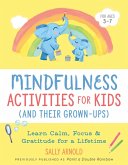 Mindfulness Activities for Kids (And Their Grown-ups) (eBook, ePUB)