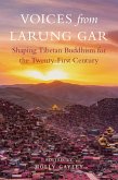 Voices from Larung Gar (eBook, ePUB) Voices from Larung Gar (eBook, ePUB)