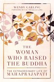 The Woman Who Raised the Buddha (eBook, ePUB)