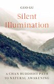 Silent Illumination (eBook, ePUB) Silent Illumination (eBook, ePUB)