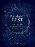 Radiant Rest (eBook, ePUB)