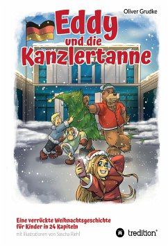 Eddy und die Kanzlertanne (eBook, ePUB) - Grudke, Oliver