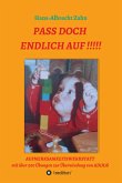 Pass doch endlich auf!!! (eBook, ePUB)